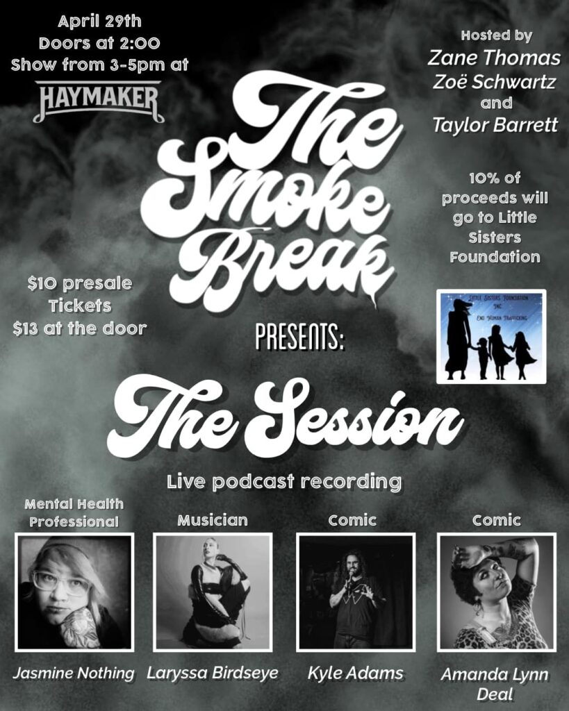 The Smoke Break