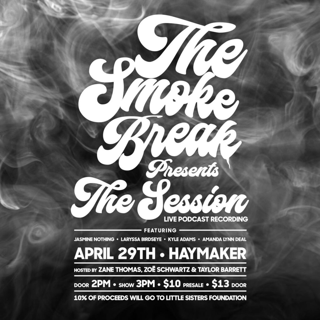 The Smoke Break