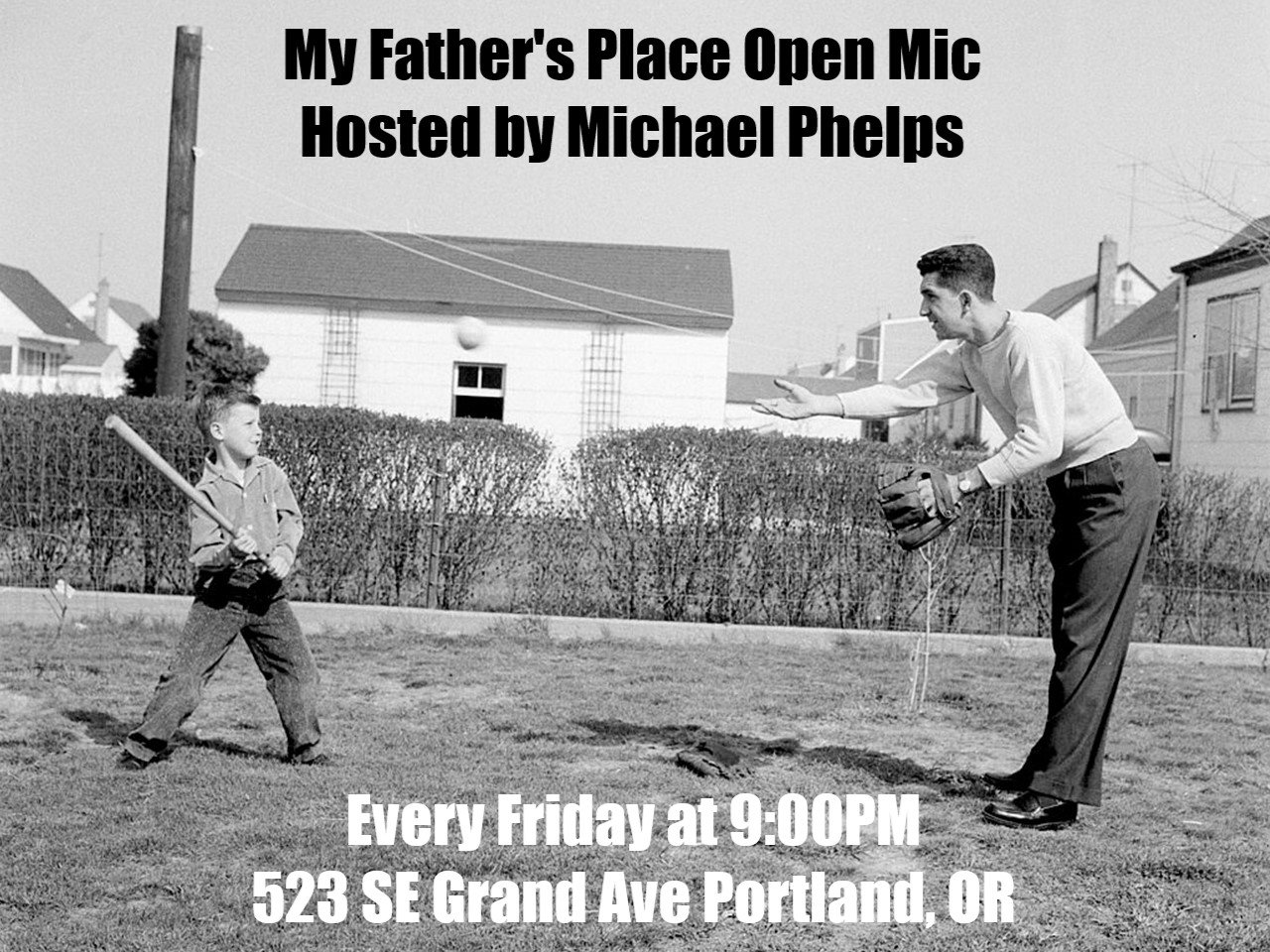My Father's Place Open Mic
