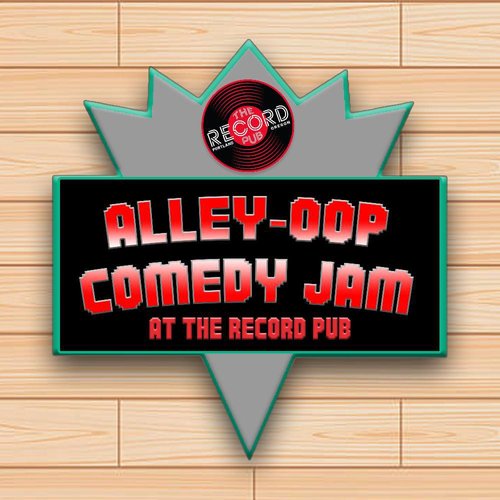 Alley Oop Comedy Jam