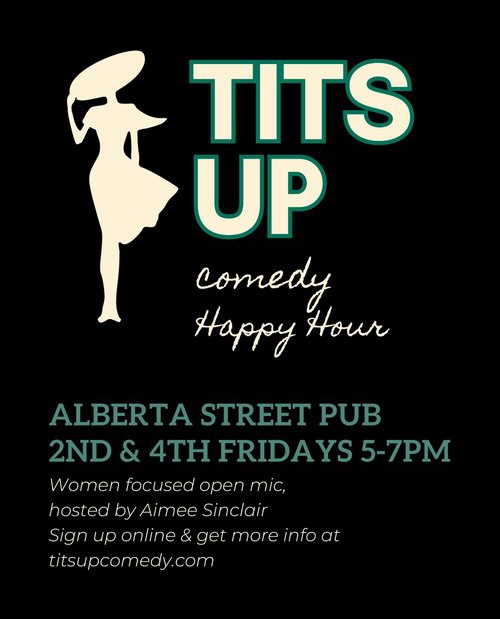 Tits Up Comedy Happy Hour
