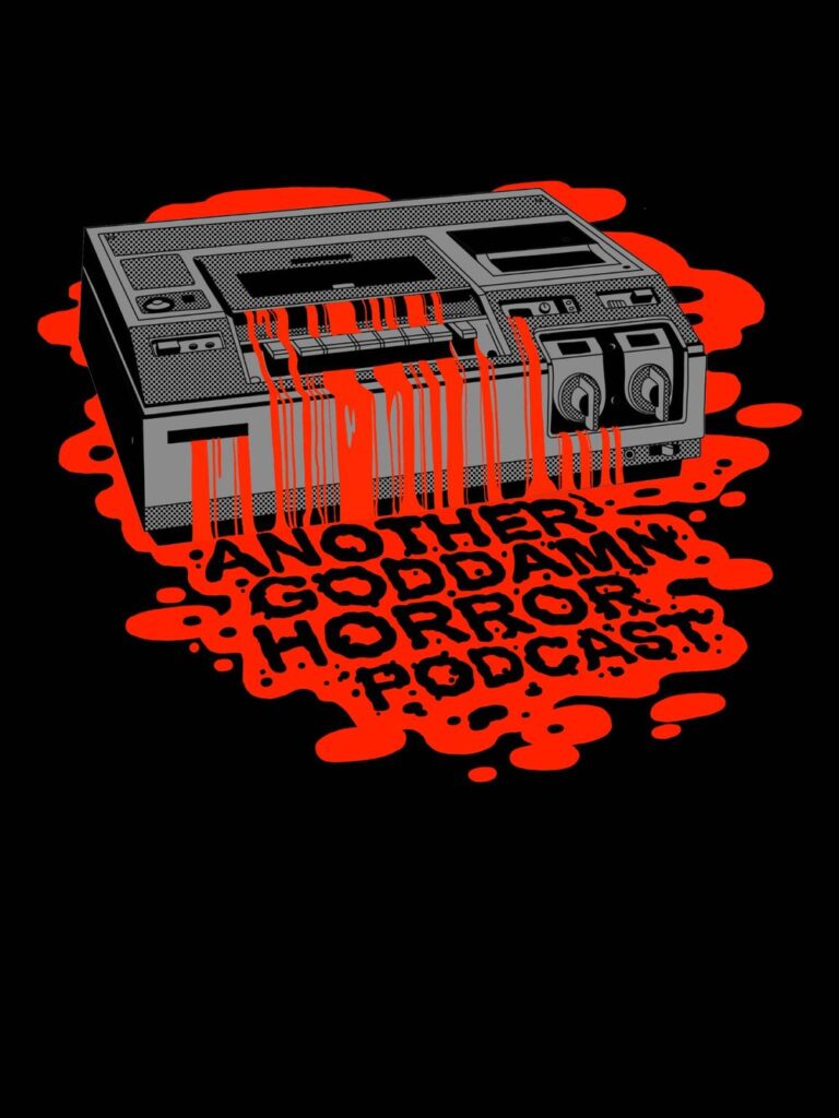 Another Goddamn Horror Podcast