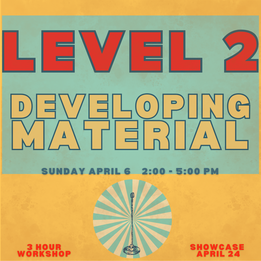 Learn Stand Up with Arlo Weirhauser: Developing Material