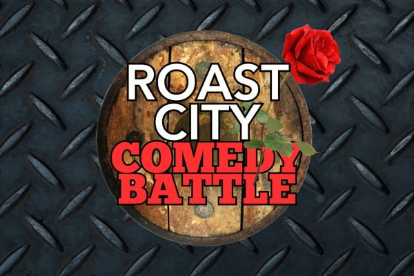 Roast City Comedy Battle